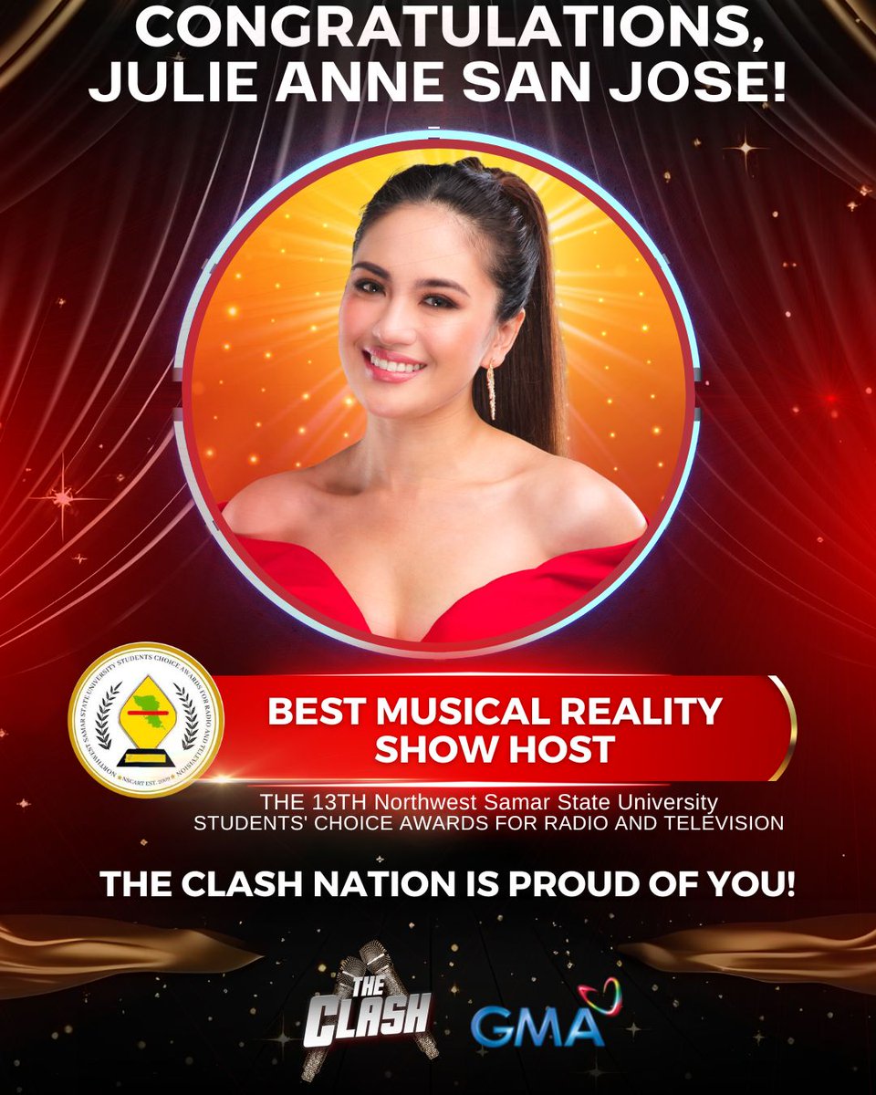 CONGRATULATIONS CLASH MASTER JULIE! 😍 We are all so proud of you! 💖 Julie Anne San Jose has been recognized as the Best Musical Reality Show Host for ‘The Clash’ at the 13th Northwest Samar State University Students’ Choice Awards for Radio and Television 👏