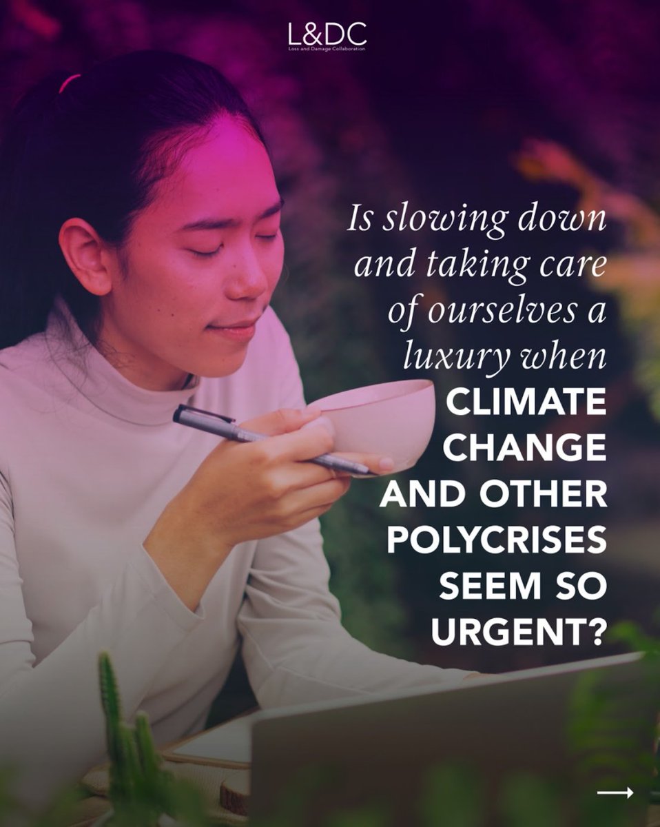 1/2.📰NEW BLOG: Peck Gee Chua shares how her passion for work led to chronic health diagnoses and asks is slowing down and taking care of ourselves a luxury when #LossAndDamage caused by the #ClimateCrisis and the #Polycrisis is so urgent? 🔗Read it here: lossanddamagecollaboration.org/pages/consumed…