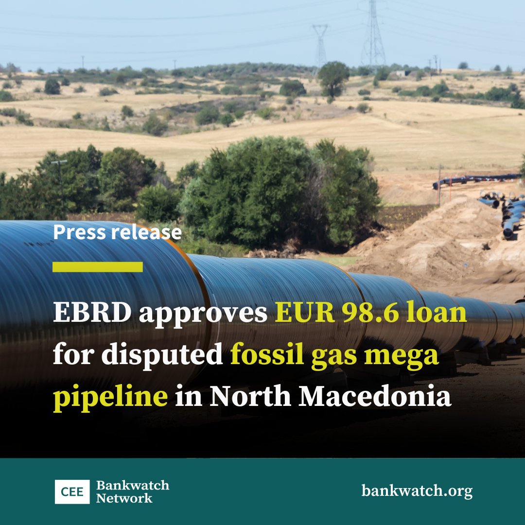 1/🧵‼️ @EBRD yesterday approved a EUR 98.6 million loan for a fossil gas pipeline that would allow North Macedonia to increase its gas consumption by three to six times compared to 2021, its highest-consuming year so far.