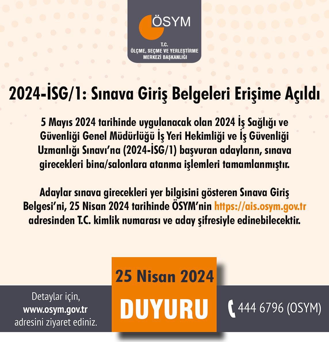 2024-İSG/1: Sınava Giriş Belgeleri Erişime Açıldı osym.gov.tr/TR,29339/2024-…