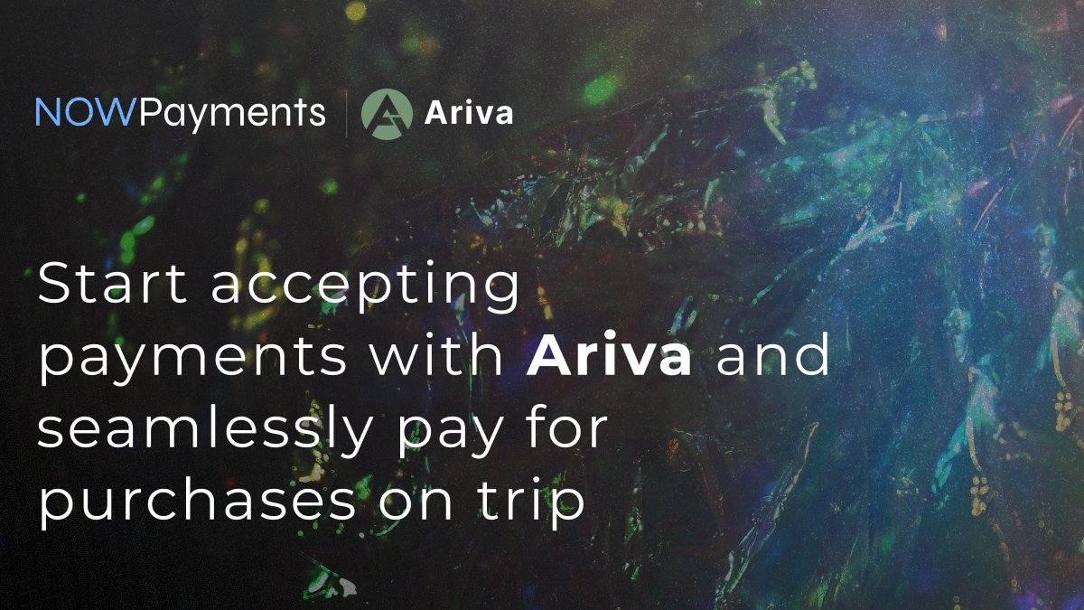 ✈️Planning a trip? Use @ArivaCoin & #ArivaWorld for travel and tourism payment. Accept $ARV #crypto payments with NOWPayments 🛫Start accepting payments with #ARV and seamlessly pay for purchases on trip: now-l.ink/arivatrip