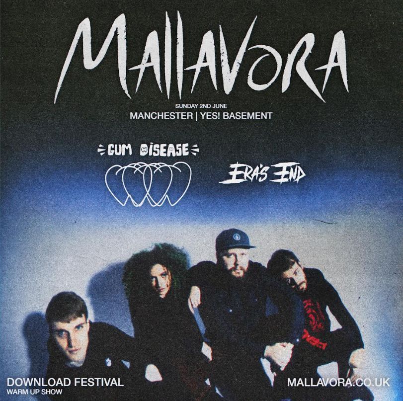 Gum Disease & Era's End join Mallavora at Yes (basement) on Sunday 2nd June! Tickets: buff.ly/3TXnDvv