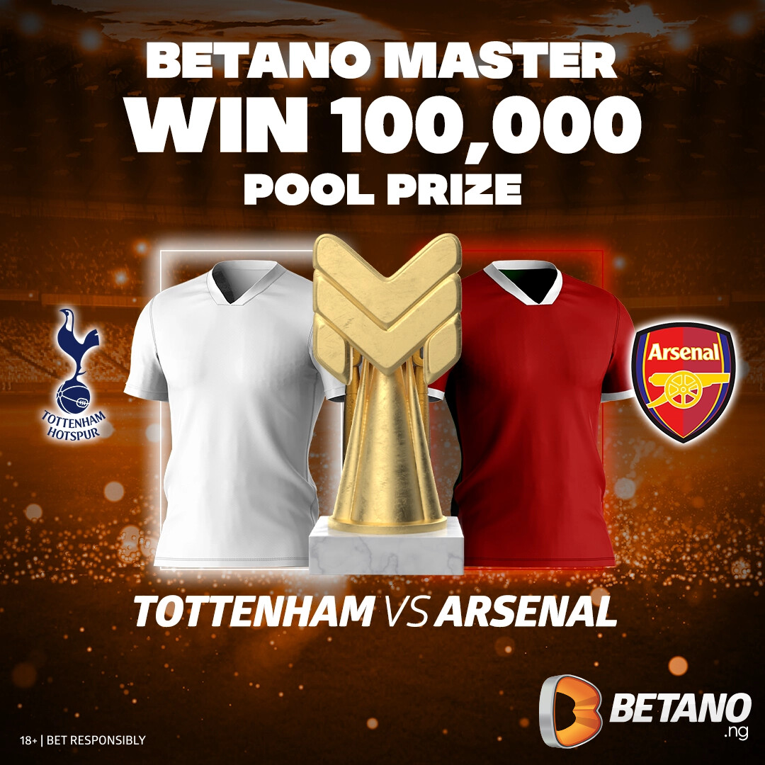 Don't miss out on your chance to win this weekend! Just predict the final score of the derby match between Tottenham & Arsenal. Participate Here ▶️ betano.ng/master/campaig…