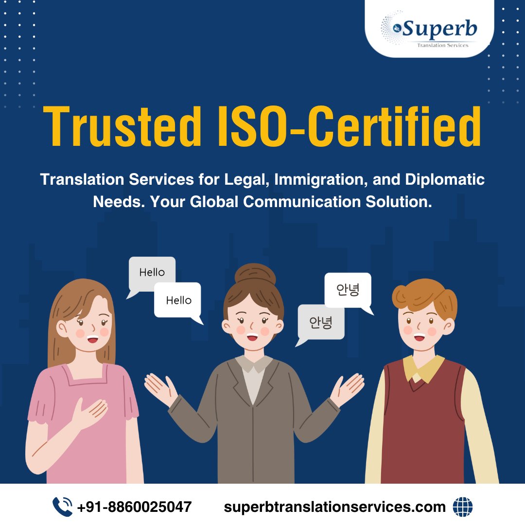 Trust ISO-certified Superb Translation Services for precise and reliable communication. 

🌐 superbtranslationservices.com
📞+91- 8860025047

#iso #ISOCertified #TranslationServices #services #translationagency #translationcompany #Documenttranslation #languagetranslation #services