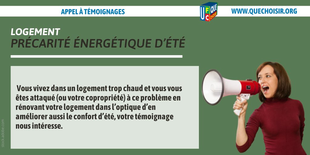 [#PrécariteEnergetique d'été] Si pour vous protéger de la chaleur vous avez rénové votre logement, votre témoignage nous intéresse 👇quechoisir.org/appel-a-temoig… #BouilloireThermique