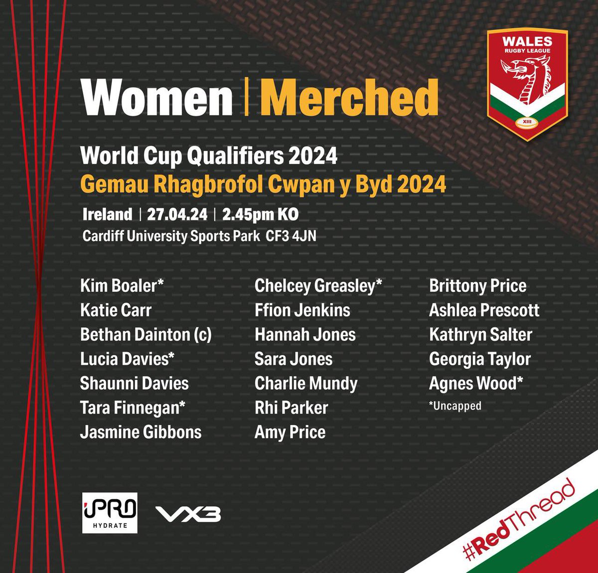 Merched 🏴󠁧󠁢󠁷󠁬󠁳󠁿 There are five potential debutants in our 19-player squad selected for Saturday’s World Cup qualifier against Ireland in Cardiff (2.45pm kick-off). Tickets available on the gate for £5 adults, £3 concessions, £10 family ticket. #RedThread | Sterling Designs 🎨