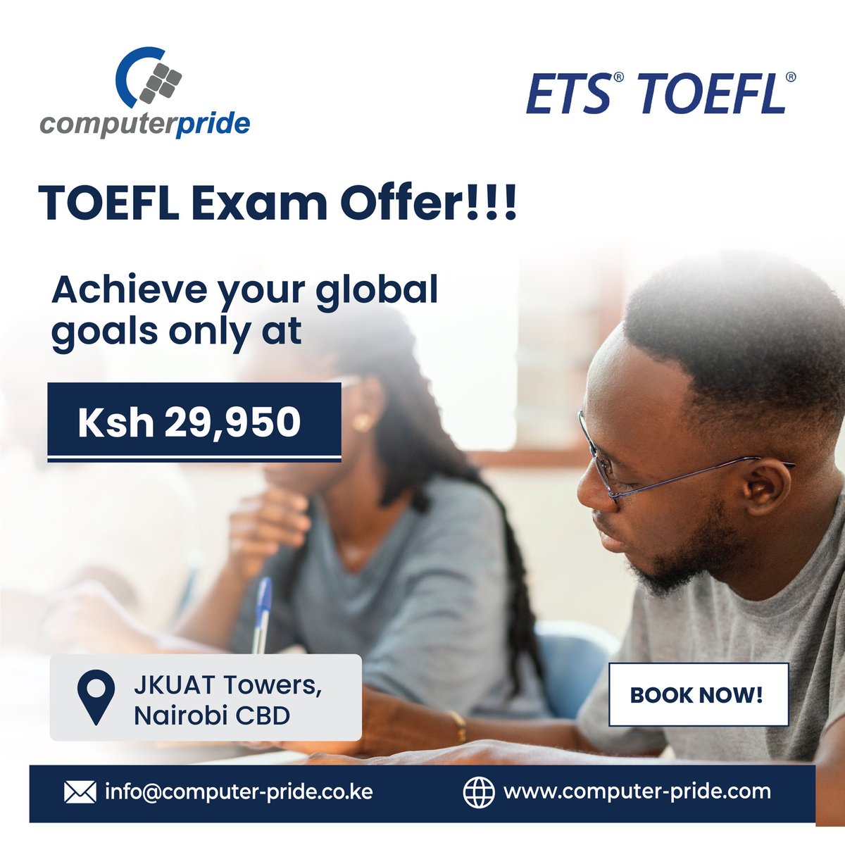 Computer_Pride's tweet image. Limited-time offer! Achieve your global education goals with our TOEFL offer for only Ksh 29,950.
📞 +254 705 900 900/ +254 708 414 141 / +256 741 494 145
✉️ info@computer-pride.co.ke
✉️ uganda@computer-pride.co.ug
#computerpride #TOEFL #TOEFLexam #Englishcertifications
