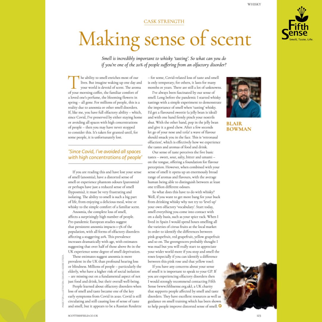 Thank you @mrblairbowman for his insightful article in Scottish Field highlighting the importance of the sense of smell, with focus on whisky tasting. Many thanks for highlighting Fifth Sense, the work we do and for helping raise awareness of the impact of smell & taste disorders