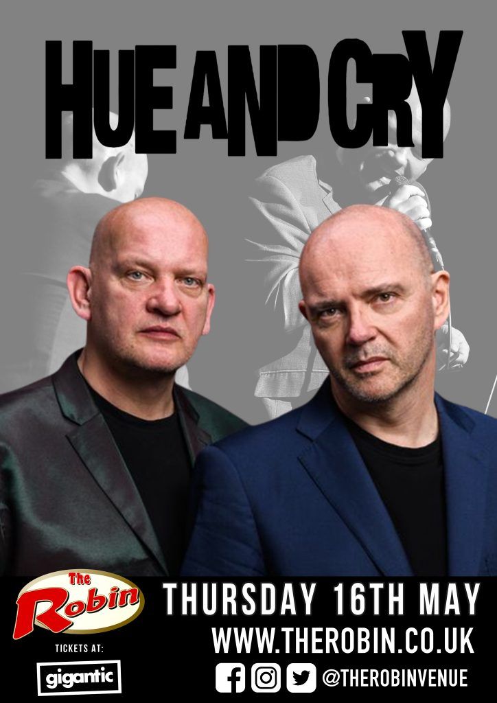 HUE AND CRY ARE RETURNING TO THE ROBIN!🚨 Hue & Cry bring their timeless tunes to The Robin yet again and we cannot WAIT! Grab your tickets as soon as possible as they are selling FAST! 🎟 - buff.ly/42IkS3P #hueandcry #livemusic #music #bilston #wolverhampton