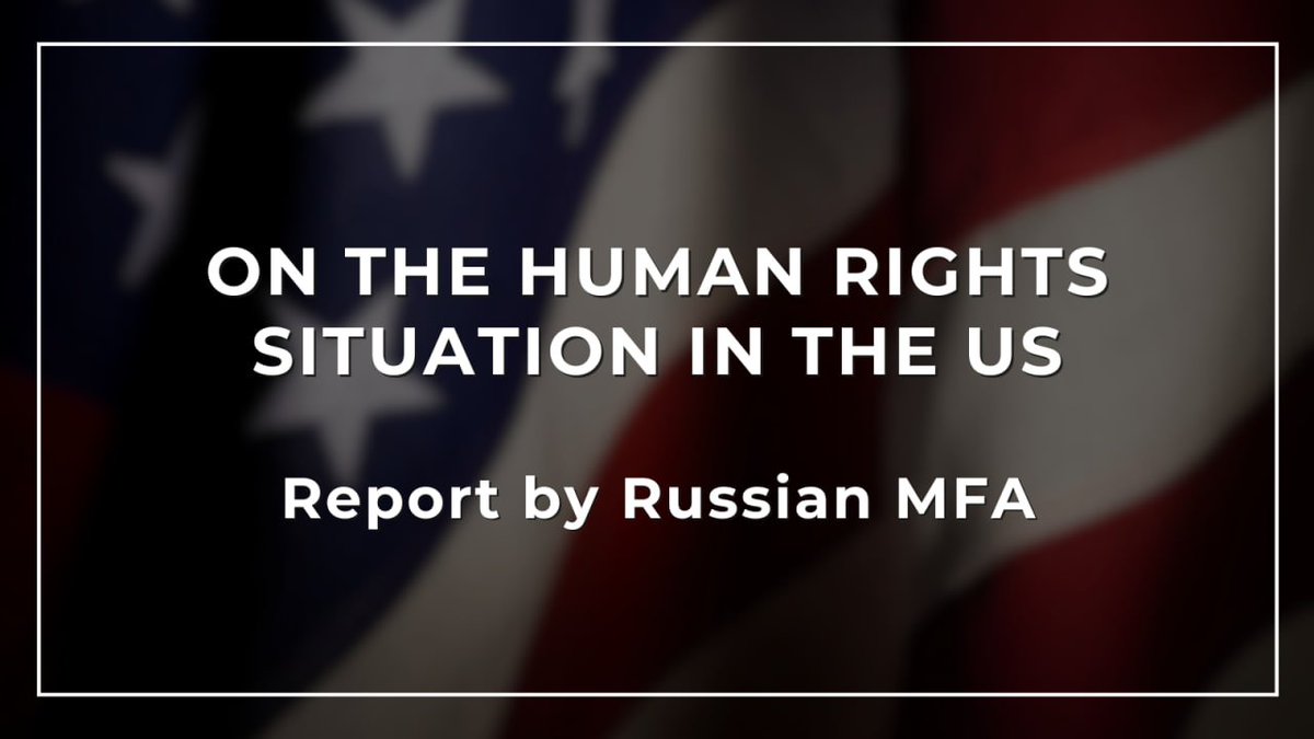 💬 #Zakharova: @mfa_russia has published a dedicated Report on the human rights situation in the US. The US: ❌ Conducts military operations in Europe and the Middle East ❌ Creates secret prisons ❌ Violates journalists' rights