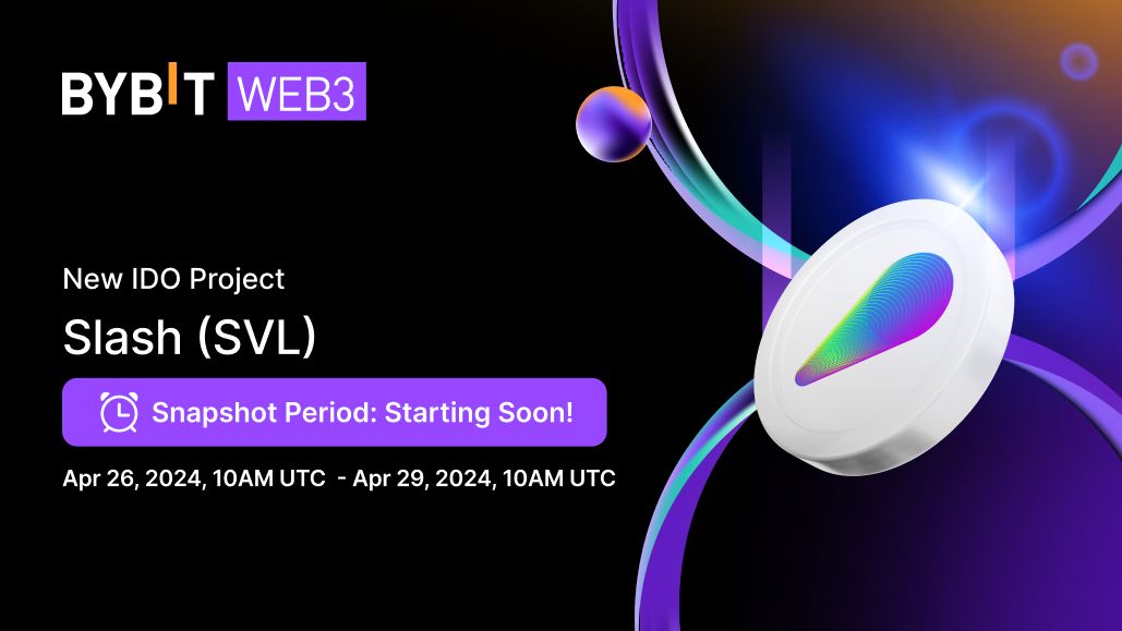 New Bybit Web3 (@Bybit_web3) IDO Project: SLASH (SVL) Snapshot period starting soon! How to participate? Create your Bybit Wallet with at least 300 USDC on Mantle Chain. Subscription Period: Apr 22, 2024, 10AM UTC  to Apr 26, 2024, 10AM UTC . Snapshot Period*: Apr 26, 2024,…