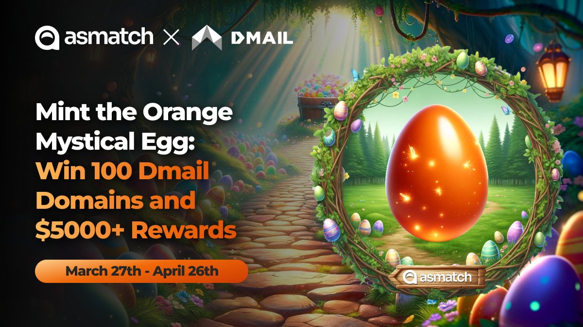 ✨Campaign Partner Spotlight: @Dmailofficial Mint the Orange Mystical Egg for a chance to win 100 Dmail domains: app.galxe.com/quest/asmatch/… ⌛Ends in 1 day! 🎁Collect at least nine Easter Eggs to win $5000+ Rewards from our partners: app.galxe.com/quest/asmatch/…