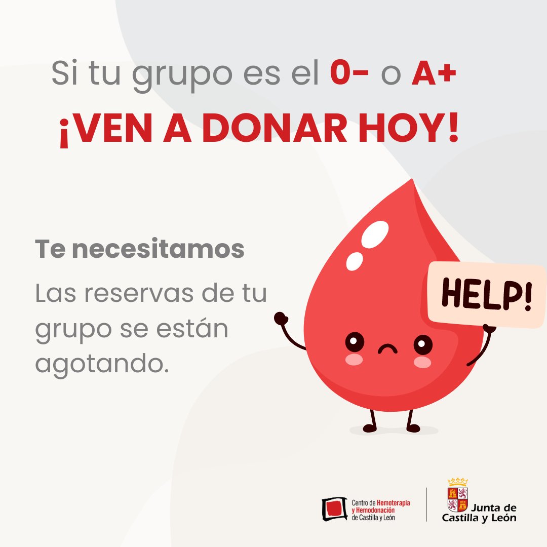 🆘 Necesitamos con urgencia personas con tipo de sangre 0- y A+ para reponer nuestras reservas.  Haz tu donación hoy en estos puntos 👇 centrodehemoterapiacyl.es/puntos-de-dona… Compartiendo la publicación también nos ayudas 👍 #DonaSangre #DonaSangreCyL #SalvarVidas