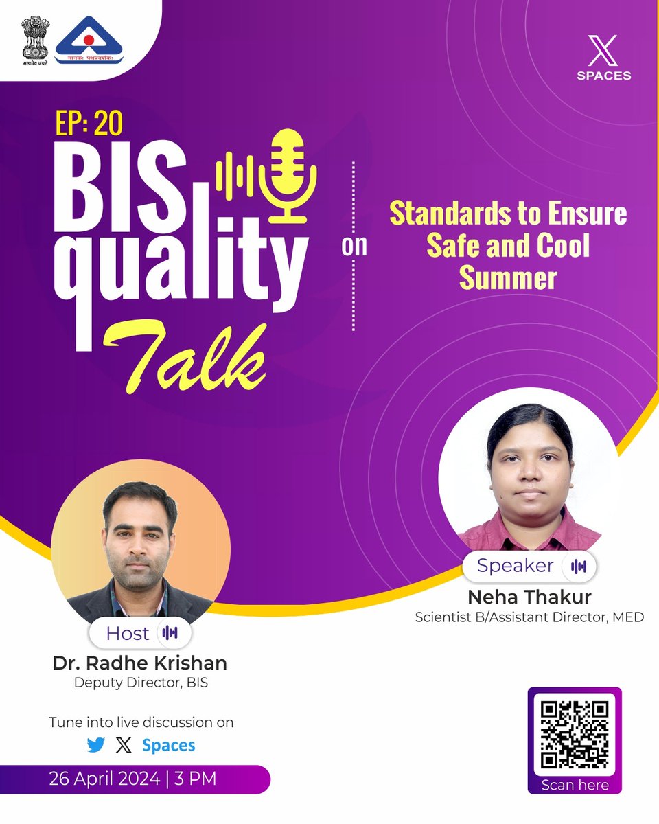Get ready for the 20th episode of the #BISQualityTalk on Standards to Ensure Safe and Cool Summer. Click here to set a reminder: twitter.com/i/spaces/1lPKq… Time: 3:00 PM Date: 26 April 2024 #BIS #Summer #Standards #XSpace #Twitter #Safety