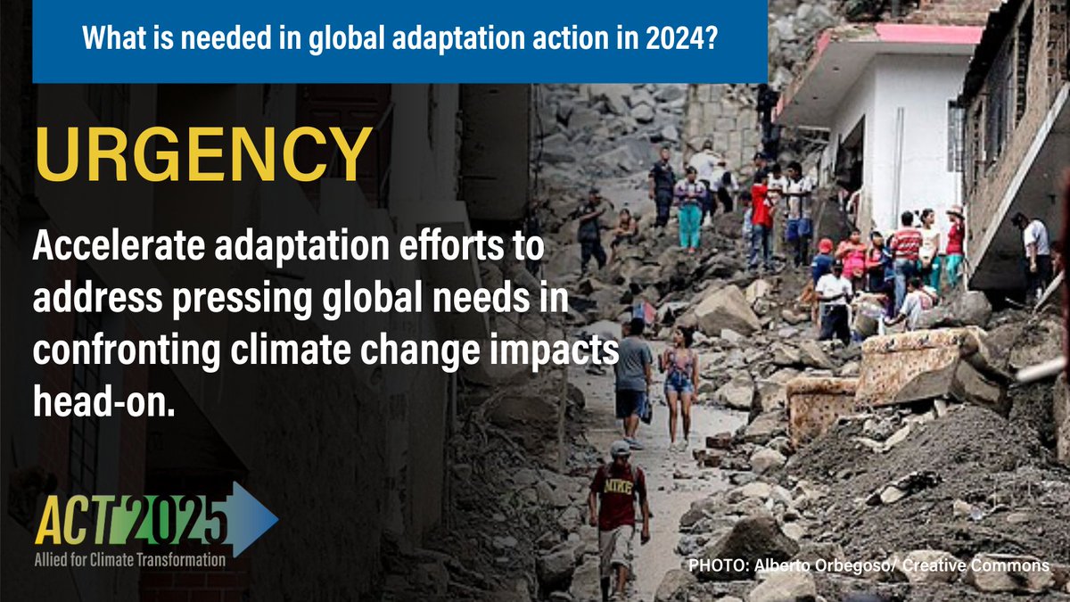 Urgency ‼️📢

Time ⏳ is slipping away – we must accelerate global #Adaptation action efforts to ensure accountability in financing and equitable support for vulnerable nations. 

#ACT2025 delivers a comprehensive guide to global adaptation action in 2024.

Check it out:…