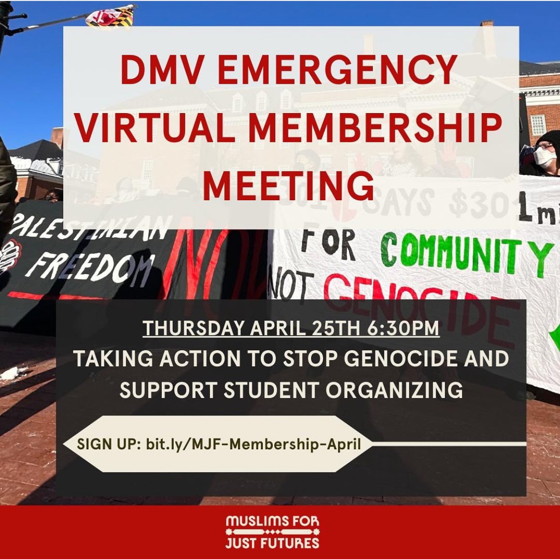 DMV: join us tonight for a pop-up emergency membership call. We’ll share updates on student encampments locally in the DMV and how we can support as an org. Please register and come through: bit.ly/MJF-Membership…