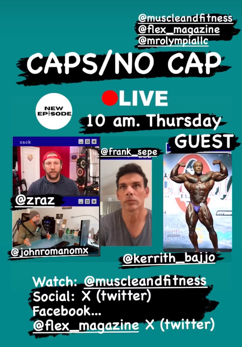 Watch 10am LIVE Today... @muscle_fitness X or youtube.com/@capsnocap @FrankSepe @ZackZeigler