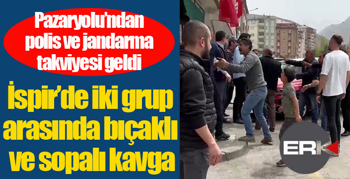 İspir’de iki grup arasında bıçaklı ve sopalı kavga erkhaber.com/ispir-de-iki-g…