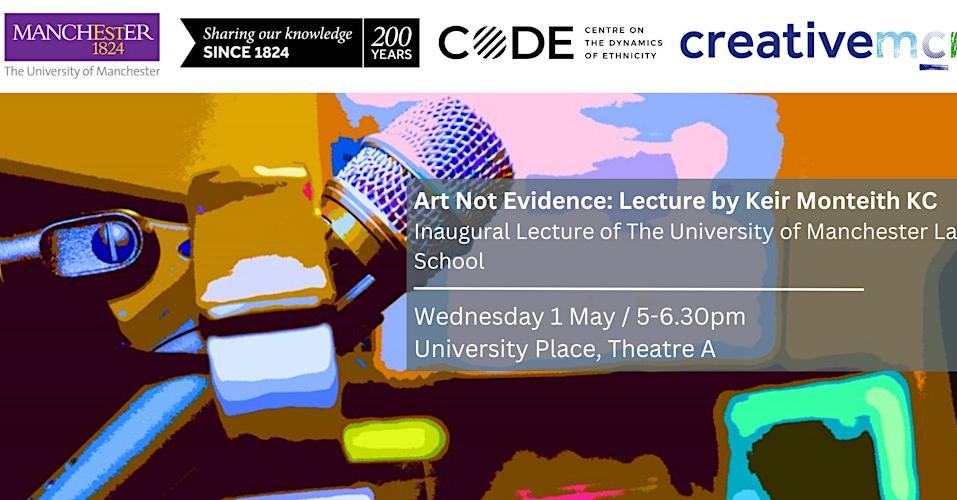 NEXT WEDS: Hear how rap music is unfairly used in criminal trials with Keir Monteith KC. Join the conversation on stereotypes and reform. 📅 Weds 1 May ⏰5-6.30pm 🎟️FREE 📍Uni Place Theatre A Tickets and info: bit.ly/3VrniC @UoMCreativeMCR @law_uom @EthnicityUK