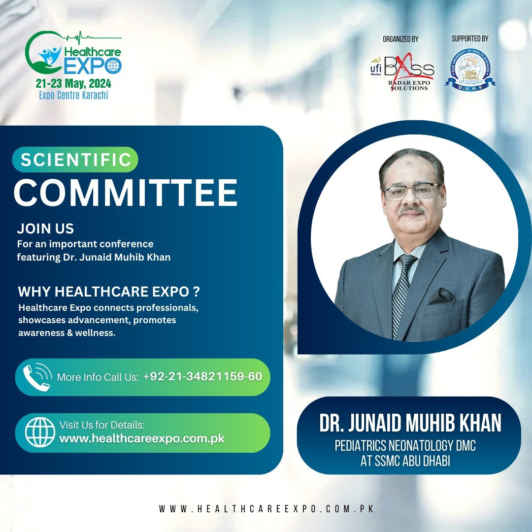 We're pleased to announce Dr. Junaid Muhib Khan, Neonatology Consultant & Director of Medical Education at Sheikh Shakhbout Medical City - SSMC in Abu Dhabi as a member of our scientific committee. 

#HealthCareExpo #HealthCareExpo2024 #Exhibitor #DUHS #expo #HealthCare #BXSS