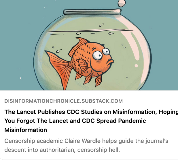 1) Medical authorities ignore past screwups, blunder onward while feigning expertise, and hope the public has the mental capacity of goldfish who forget their entire world every 15 minutes. That's why people laughed at Lancet 'misinformation' studies pauldthacker.com/blog/