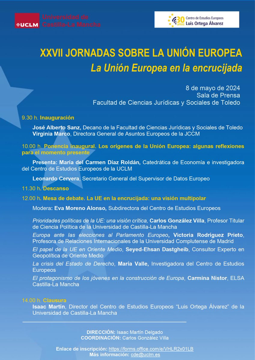 La Unión Europea en la encrucijada, es el lema de las XXVII Jornadas sobre la UE con las que el @CEEUCLMTOLEDO  celebrará en @uclm_es #Toledo el #DiadeEuropa
8 mayo Facultad de Ciencias Jurídicas y Sociales
Inscripción gratuita en uclm.es/global/promoto…