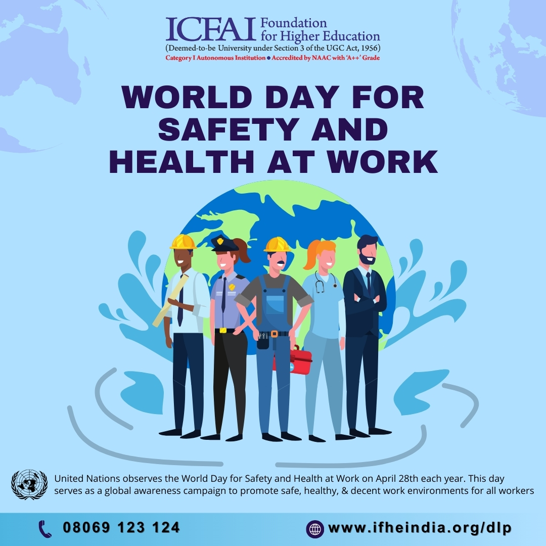 🌍World Day for Safety and Health at Work! 💼🛡️

#IFHE #IFHEIndia #DistanceMBA #DistanceBBA #ICFAIDistance #DistancePrograms #SafeWork #HealthAtWork #WorkSafety