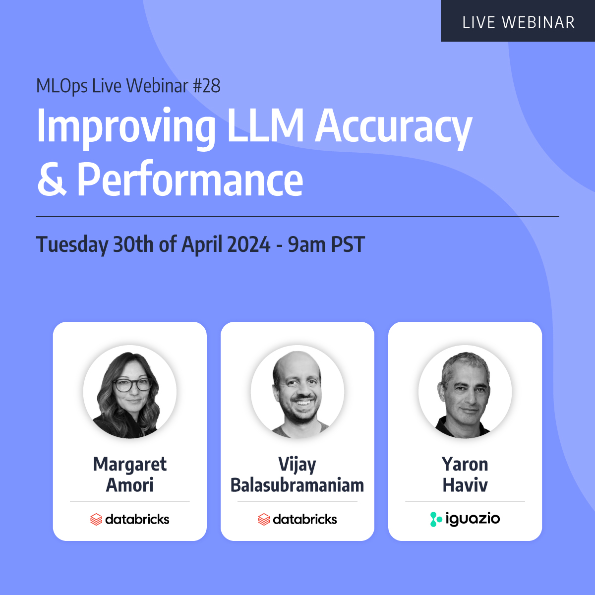 Don’t miss our upcoming #MLOpsLive webinar with @databricks and host @yaronhaviv 🎉 We’ll be presenting the newest best practices to improve #LLM accuracy and performance while mitigating risks and keeping your costs low. Register today: go.iguazio.com/improving-llm-…