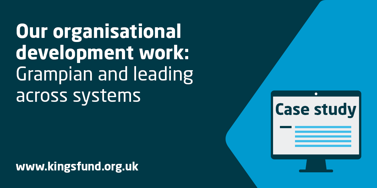 Interested in finding out more about how our organisational development consultants could help your organisation? Read about how they supported system leaders in Grampian to work collaborative across local health and care systems and the impact it's had ➡️ kingsfund.org.uk/leadership-dev…