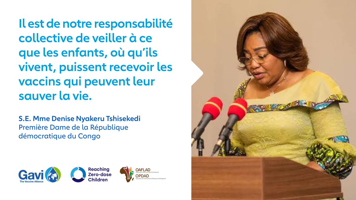 “La vaccination constitue la base du renforcement des soins de santé primaires, fondement de la couverture sanitaire universelle”. S.E. Mme @DeniseNyakeru , Première Dame de la #RDC et Vice-Présidente de l’#OPDAD #HumainementPossible #LesVaccinsFonctionnent @OAFLAD @GAVI…
