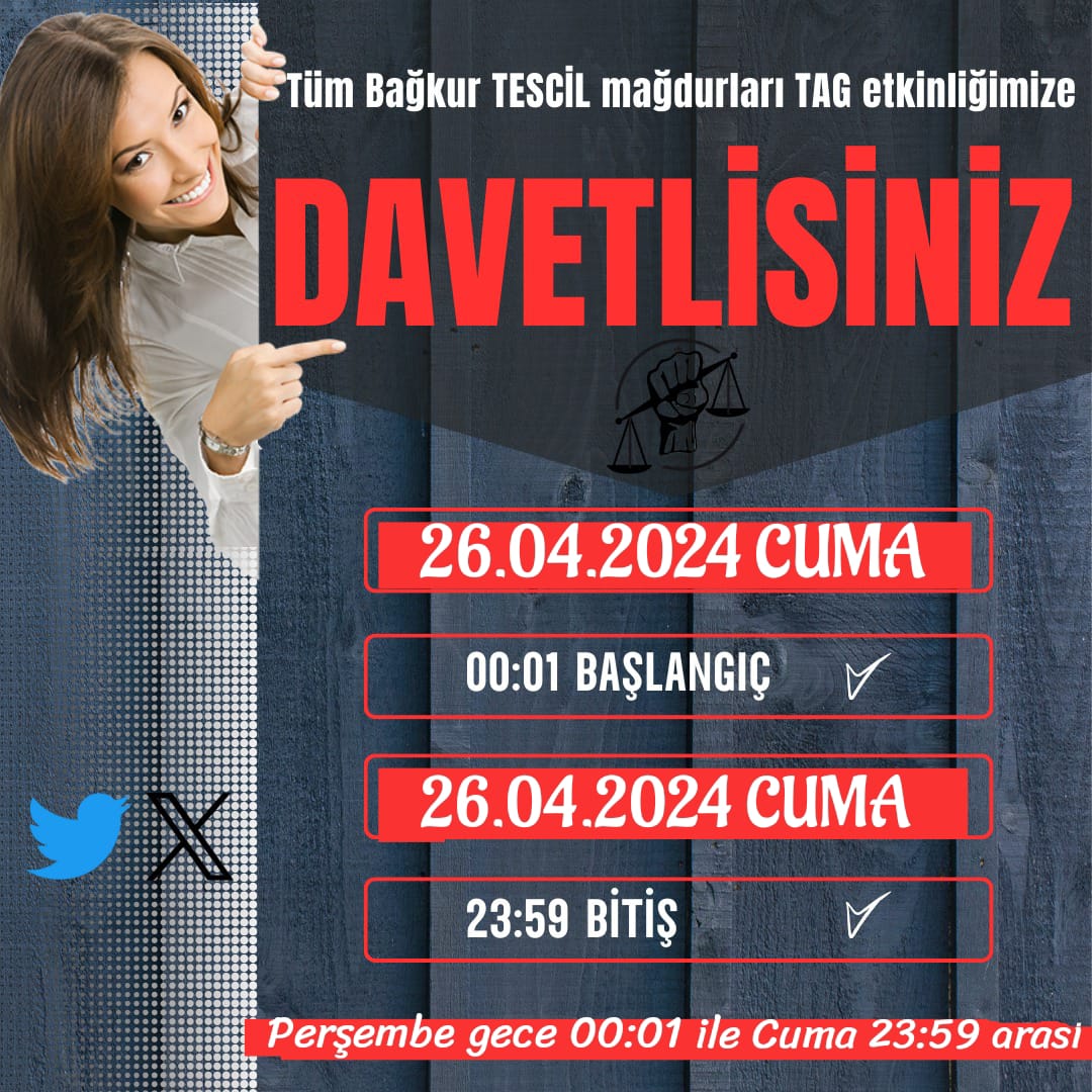 📍📍 DUYURU 📍📍

  2000 ÖNCESİ VERGİ VE ODA KAYDI OLAN ESNAFLAR RE'SEN YAPILMAYAN BAĞKUR TESCİLİNİ TALEP ETMEKTEDİR.
TÜM BAĞKUR TESCİL MAĞDURLARI TAG ETKİNLİĞİMİZE DAVETLİDİR.

🗓️ 26.04.2024 CUMA
🕰️ 00:01 BAŞLANGIÇ
🗓️ 26.04.2024 CUMA
🕰️ 23:59 BİTİŞ

#BağkurTescilMağdurları