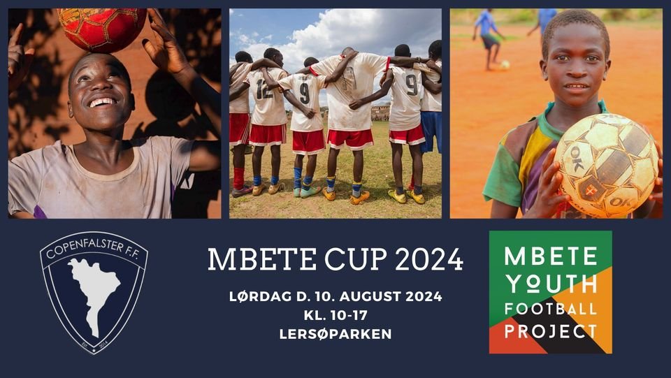 Mbete Cup 2024 ⚽️☀️🇿🇲 For sjette år i streg afvikler vi, @MbeteYouth, i selskab med CopenFalster FF fodboldturneringen Mbete Cup! Turneringen afvikles i Bispebjerg, og alle er velkomne. Skal du eller dit hold med? Læs mere på linket herunder 👇🏽 facebook.com/events/2278891…