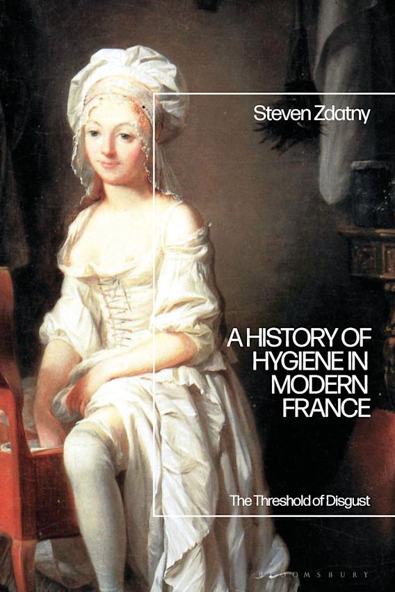 (New Book) A History of Hygiene in Modern France. The Threshold of Disgust histoiresante.blogspot.com/2024/04/une-hi… #histmed