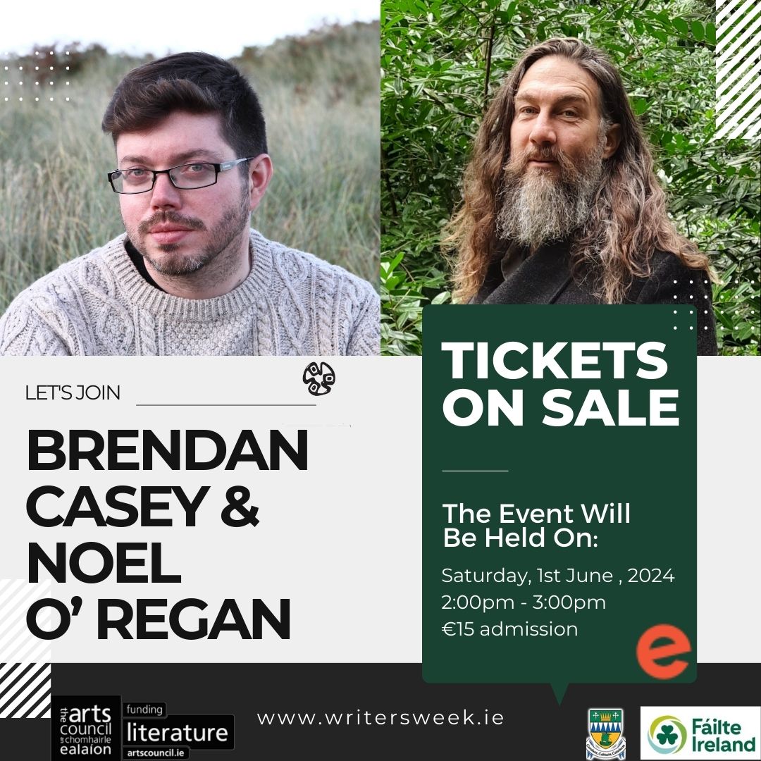 🎟️: writersweek.ie/programme

Join debut novelists Brendan Casey & Noel O' Regan both of whose books have made a distinctive mark on Irish writing in the past year.

#artscouncilsupported #failteireland #kerrycountycouncil