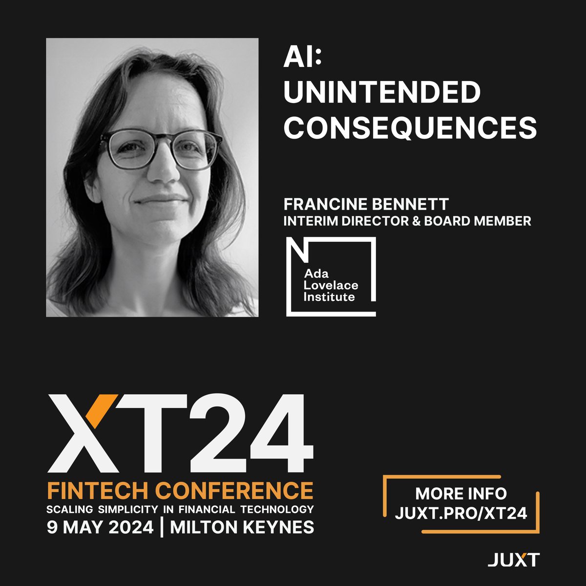 We're buzzing with excitement 😁 XT24 #Fintech #Conference kicks off in 2⃣ weeks 🚀 Don't miss @AdaLovelaceInst Director & Board Member, Francine Bennett's talk: 'AI: Unintended Consequences'. Want to join us? More info 👉juxt.pro/xt24/ #AI #Innovation #techleadership