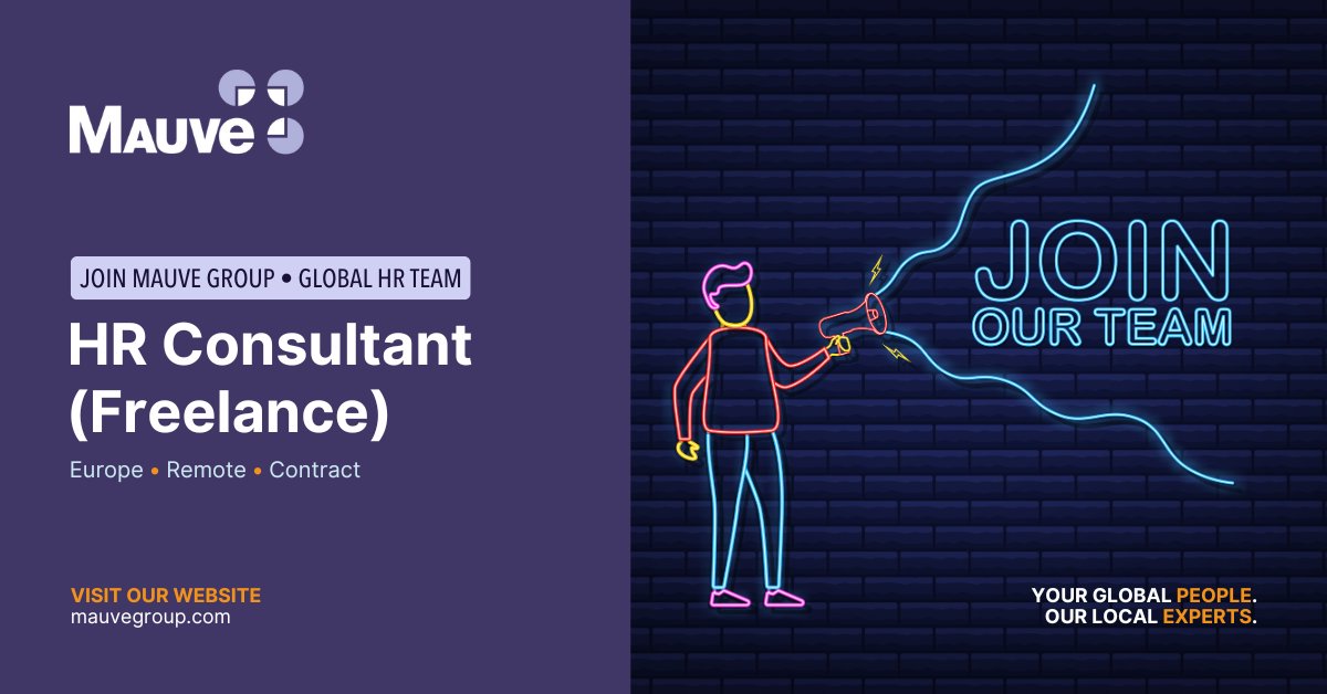 MAUVE IS HIRING | Are you an experienced #HR Consultant, based in Europe, looking for #freelance opportunities? Mauve Group is seeking consultants to provide HR & employment advice across the continent. If keen, find out more and apply today: ow.ly/Cre750RghEK