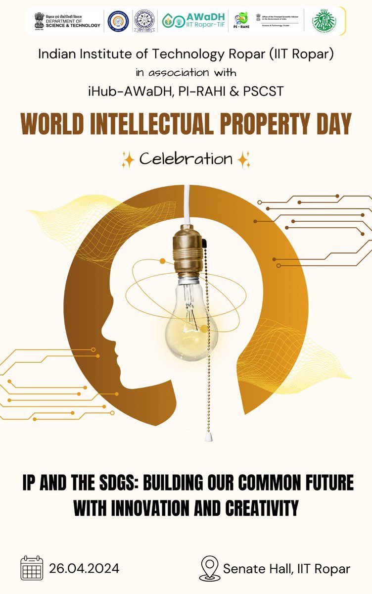 Join us at IIT Ropar on April 26th for #WorldIPDay celebration! Learn to protect your creations, gain insights from iTTO, and get expert guidance on IP matters. Don't miss out on this innovation-packed event! @EduMinOfIndia @dpradhanbjp @PIBChandigarh @PIB_India