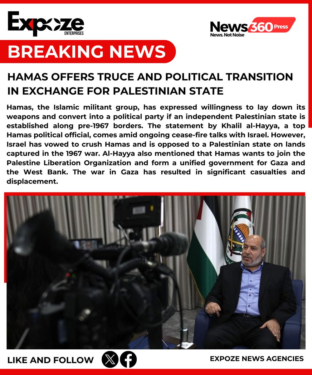 #BREAKING: Hamas Offers Truce and Political Transition in Exchange for Palestinian State

#HamasTruce #news360 #expoze #PalestinianState #PoliticalTransition #PeacefulResolution #MiddleEastPeace #HamasOffer #TruceProposal #PalestinianSolution #ConflictResolution #NegotiationProce