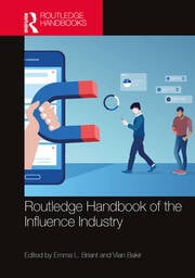 Excited to see the Routledge Handbook on the Influence Industry is available to order, in print by the US election. It's edited by me and @vianbakir1 with amazing contributors including @marcowenjones @NickCull @AlexandraChalup @jonathan_c_ong and more.