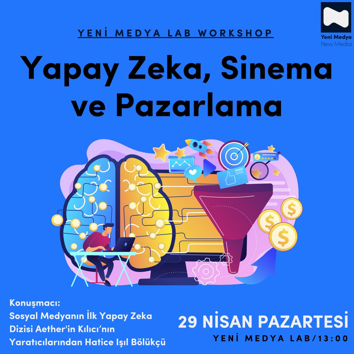 Yapay zeka teknolojilerinin sinema ve pazarlama sektörlerine entegrasyonunu anlamak isteyen öğrenciler ve akademisyenleri 29 Nisan Saat 13:00'da Yeni Medya Lab'e bekliyoruz 🌼