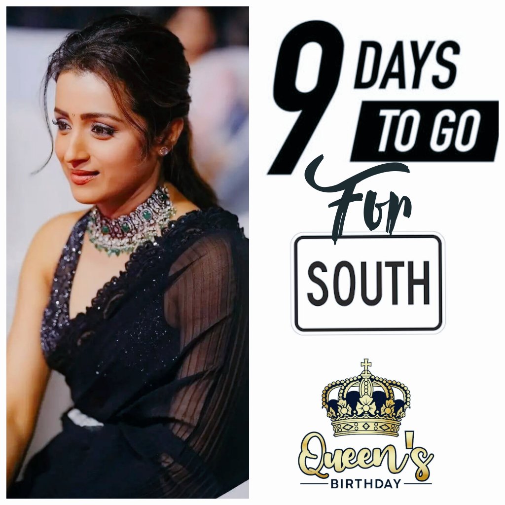 9 days to gor for SQ #Trisha's birthday.

Anticipating a lot of surprises that would make her birthday an extra special one on May 4th.

#Thalapathy69 #VidaaMuyarchi #thuglife #Identity #Vishwambhara #Thalaivar171