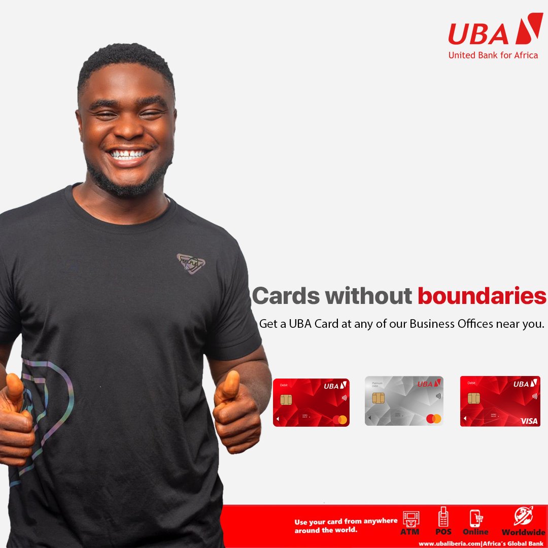 Get a card for your account at any of our nearby branches. Experience limitless possibilities with a UBA Debit or Prepaid Card.
#UBALiberia 
#AfricasGlobalBank