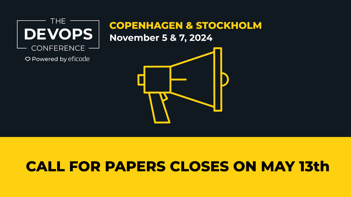 We’re looking for speakers for #TheDEVOPSConference in Copenhagen and Stockholm. Tell us your story and the lessons you’ve learned. Anything goes, from personal experiences to customer journeys.

This call for papers ends on May 13, 2024, so sign up now!
efcd.co/3W5VZxz