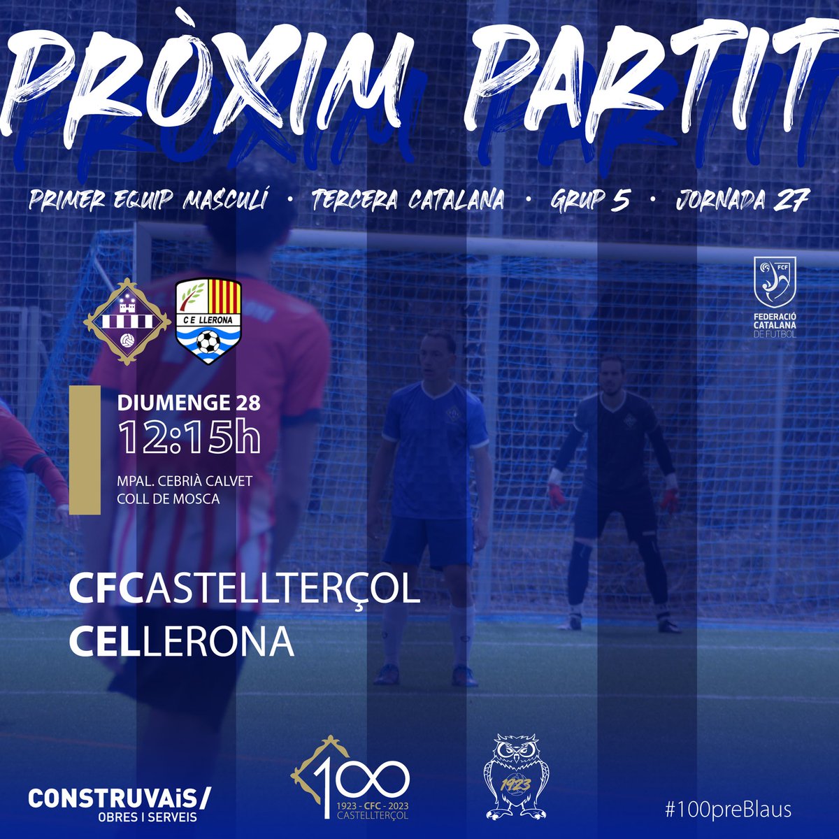 CFCastelltersol's tweet photo. 🔵PRIMER EQUIP MASCULÍ
⚽🚀Ens visita el segon classificat a #CollDeMosca!

📅Diumenge⌚12:15h
🏟️Mpal. Cebrià Calvet • Coll de Mosca
🏆#3CAT5 - Jornada 27
🆚CE Llerona

💙Som-hi Castell, som-hi afició!
#100preBlaus #futbolcat https://t.co/2pZb37YUu0