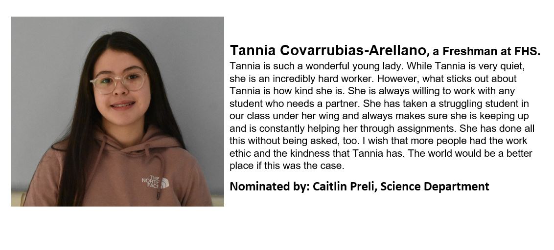 Congratulations to Tannia Covarrubias-Arellano for being nominated for Student of the Month for February by the Science Department.