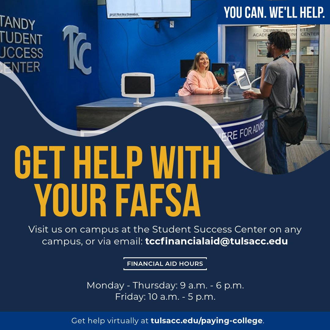 Need help with FAFSA? You're not alone. If you’ve started and gotten stuck, reach out to the TCC Financial Aid office. Together, we can get it done and keep your college plan on track.