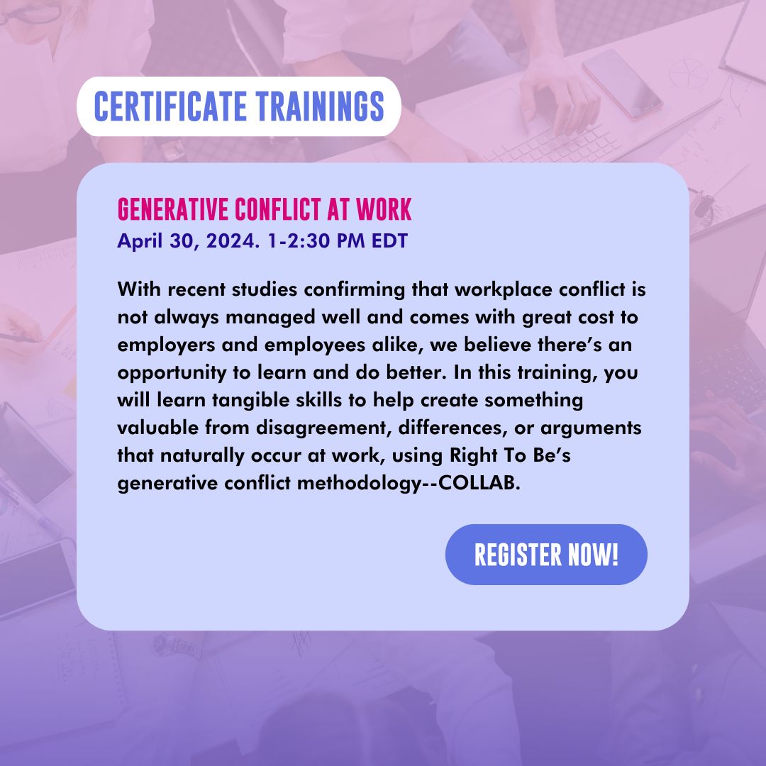 See conflict in a new light on April 30, 1-2:30 PM EDT. Join our Generative Conflict Training and master the COLLAB approach to turn workplace challenges into innovation. Be the change. Register now: righttobe.org/certificate-tr… #GenerativeConflict