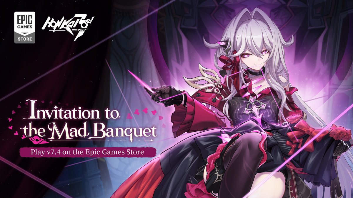 #HonkaiImpact3rd v7.4 ¡Invitation to the Mad Banquet ha llegado! Se estrena Mad Pleasure: Shadowbringer. ¡Protege el Arcade en Flying to Oxia! ¡Consigue gratis Herrscher de origen, cartas de suministro de equipo y cristales!