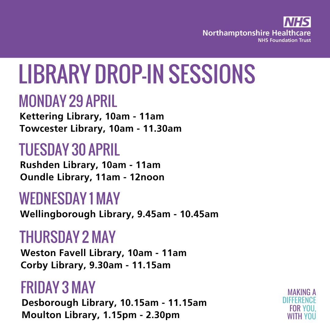 Library drop-in sessions for Maternal Mental Health Awareness Week. Find out more about support available both during pregnancy and post birth. 29 April - Kettering/Towcester 30 April - Rushden/Oundle 1 May - Wellingborough 2 May - Weston Favell/Corby 3 May - Desborough/Moulton