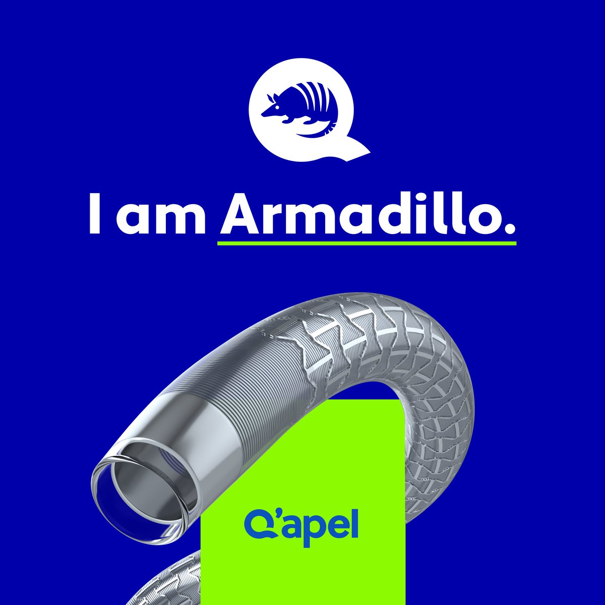 No matter the access approach, I’m simply leading the way. My slick construction enables biaxial access to accelerate delicate interventions and eliminate complexity and cost of conventional tri-axial configurations. #IamArmadillo #QapelMedical